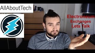 Electroneum: Exchanges - Lets Talk