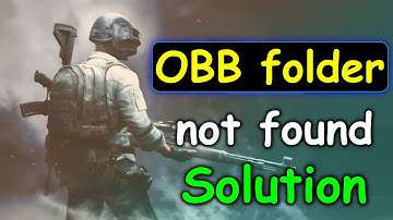 How to set BGMI OBB file into OBB folder in Android11?