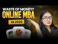 Online MBA in 2026: My Personal Experience | Is it really worth it for you?