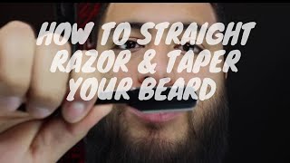 BEARD TUTORIAL | How to SHAPE and STRAIGHT RAZOR your beard 💈🔪| How To Cut Hair