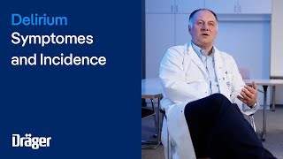 Delirium I Expert Interview - Symptomes And Incidence