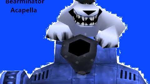 Bearminator Acapella - Crash Bash