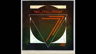 The Frey Effect - Track03