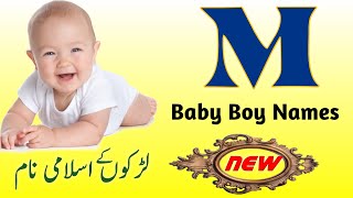 Muslim baby boys name with Meaning in Urdu/Hindi || M se Name Boy || islamic name boy with meaning