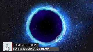 Justin Bieber - Sorry (Julio Cruz Remix) [Double Drop]