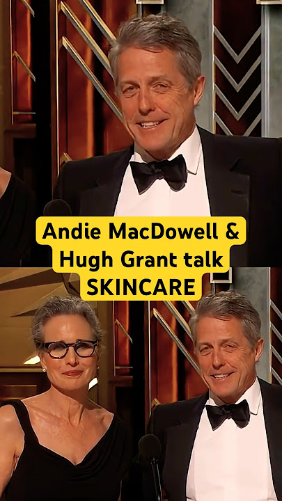 Hugh Grant Praises Andie MacDowell's Skincare Routine While Presenting At The 95th Oscars #shorts