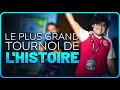 Le plus grand tournoi de lhistoire