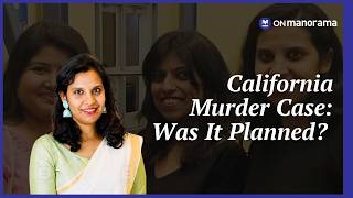 California Murder Case: Anila charged with murder of her friend Anjana | Onmanorama News