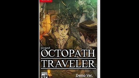 Lets Play Project Octopath Traveler Demo Ver Nintendo Switch Pt 1