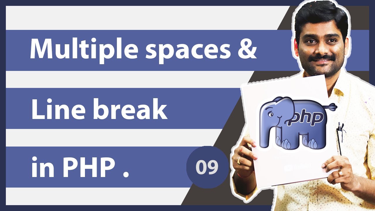 php break  Update New  Hướng dẫn PHP 09 - Khoảng trắng PHP \u0026 ngắt dòng | Cách chèn dòng mới trong PHP