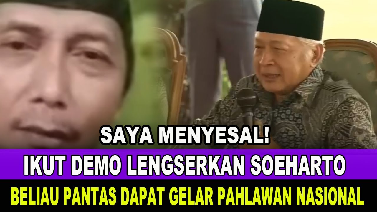 FAKTA! PENGAKUAN AKTIVIS 98 MENYESAL IKUT DEMO MELENGSERKAN SOEHARTO