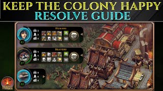 Keep The Colony Happy! RESOLVE GUIDE Against The Storm Tips