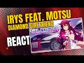 Brazilian reacts to IRyS - DIAMOND GIRLFRIEND feat.MOTSU 【Original Song 3D MV】