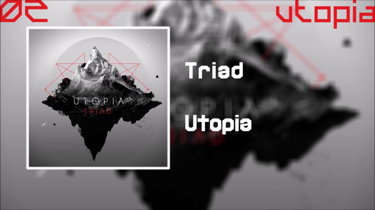 Смотреть «Triad - 02 Utopia» на YouTube Смотреть «Triad - 02 Utopia» на YouTube