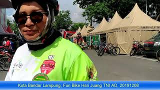 Kota Bandar Lampung;  Fun Bike Hari Juang TNI AD 2019120805