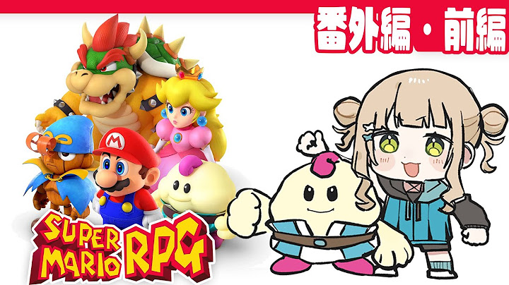 【 スーパーマリオRPG 】#番外編 クリア後でもまだまだ遊べるらしいってほんと？！【 鏑木ろこ￤にじさんじ 】