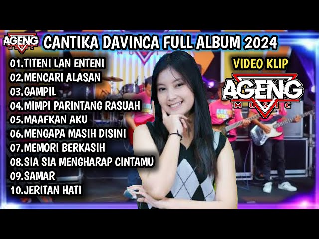 CANTIKA DAVINCA FT AGENG MUSIC 2024 | TITENI LAN ENTENI, MENCARI ALASAN, GAMPIL - AGENG MUSIC class=