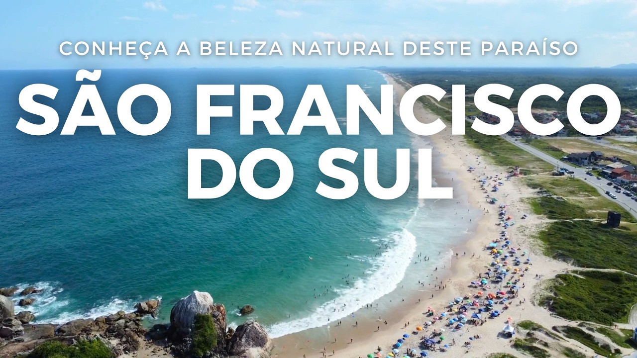 ESSAS SÃO AS MELHORES PRAIAS DE SÃO FRANCISCO DO SUL - CONHEÇA DE DRONE CENÁRIOS PARADISÍACOS