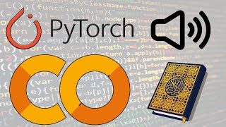 PyTorch Tutorial 4 - Audio Classification | Holy Quran Reciter Classification