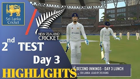 SRI LANKA Vs NEW ZEALAND || 2nd TEST MATCH ||Day 3 HIGHLIGHTS ||New Zealand Tour Of Sri Lanka 2024 |