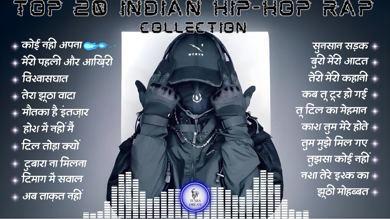 🔥 Top 20 Indian Hip Hop & Hindi Rap Collection 2025 – Ultimate Desi Rap Hits