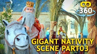 Nativity Scene 360º 4K #VirtualReality #360Video #VR #360 Part 03