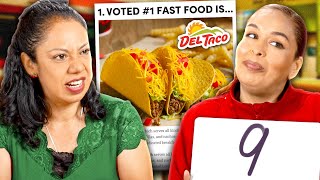 Mexican Moms Rank Fast Food Mexican Food (Del Taco)..