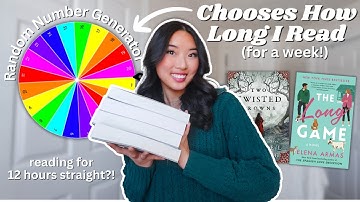 Random Number Generator Chooses How Long I Read For A Week! *spoiler free reading vlog*