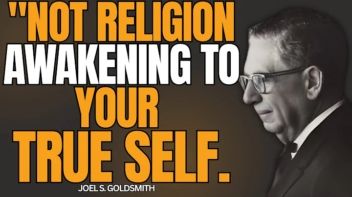 THE TRUE MEANING OF BEING BORN AGAIN | The MYSTICAL AWAKENING Beyond Religion (Joel S. Goldsmith)