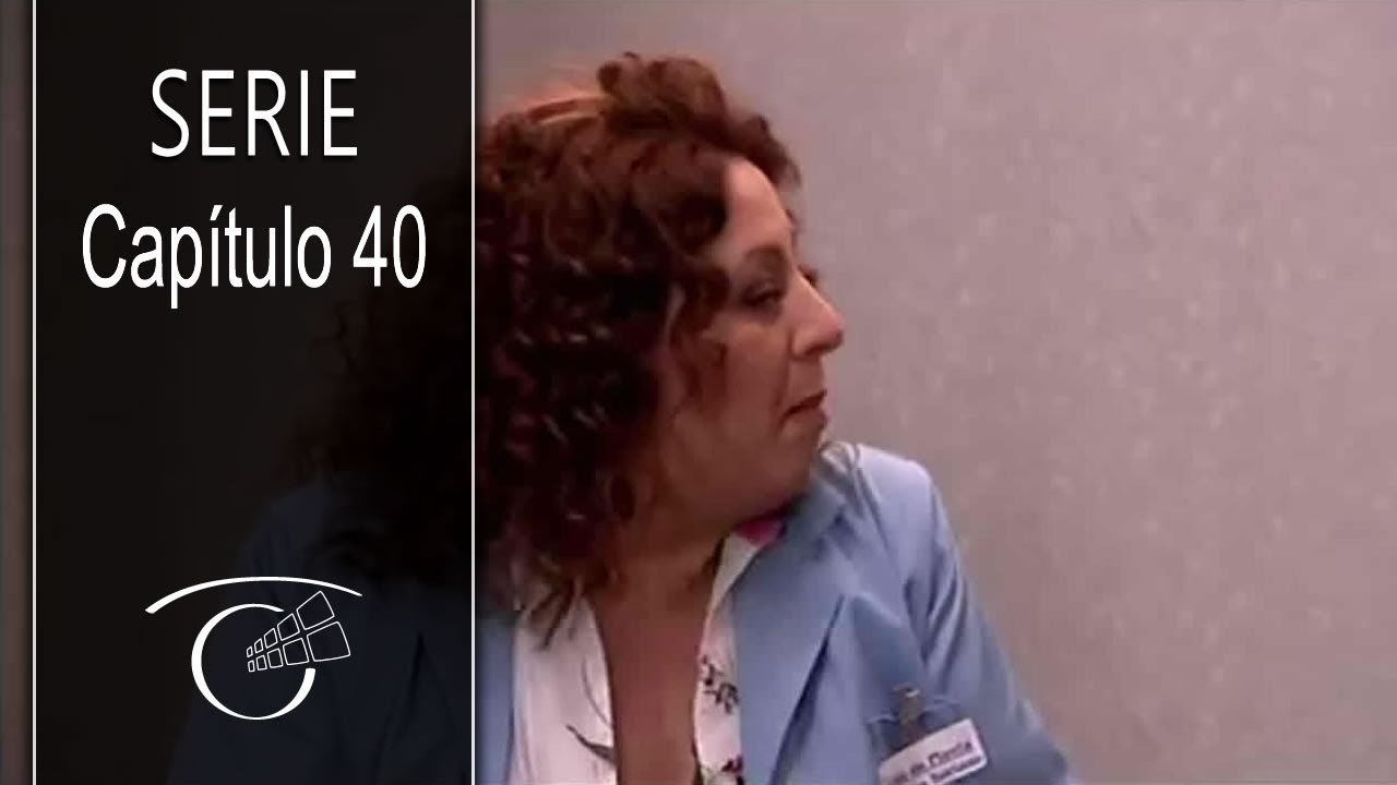 Aquí me las den todas - Cap. 40