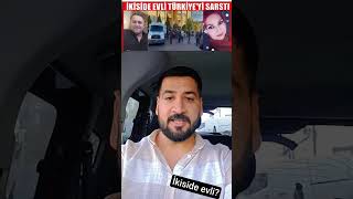 Türkiyeyi Sarsan Olay Ikiside Evli Çıktı?