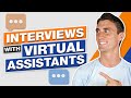 Interviews With Virtual Assistants