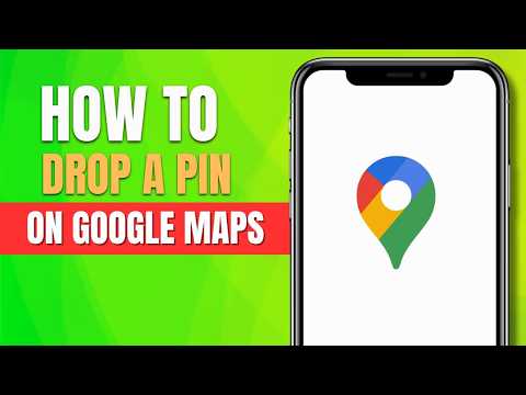 How to Drop a Pin on Google Maps (2026)