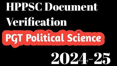 HPPSC PGT Political Science Result 2024 Out Document Verification Call Submit Your Doc On Time