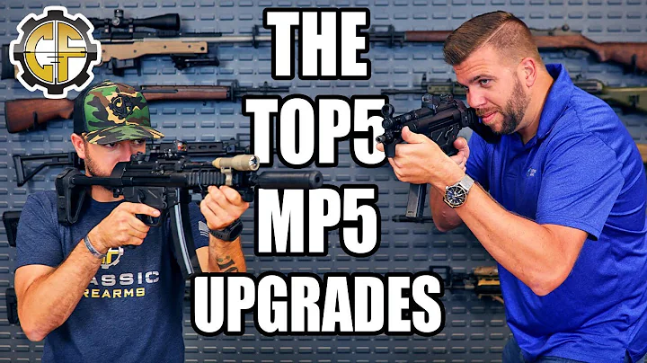The Top 5 MP5 Upgrades
