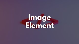 HTML Learning Path - Image Element