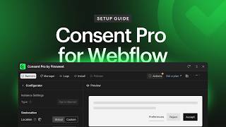 How To Set Up Consent Pro In Webflow In Only 13 Minutes