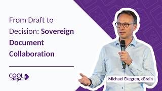 Celebrity From Draft to Decision: Sovereign Document Collaboration - Michael Ekegren, cBrain Profile