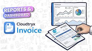 Reports & Dashboard | Cloudtryx Invoice tutorial