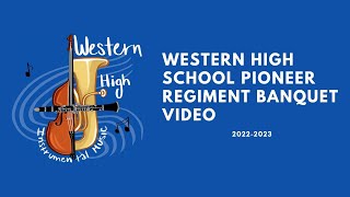 2023 Pioneer Regiment Banquet Video