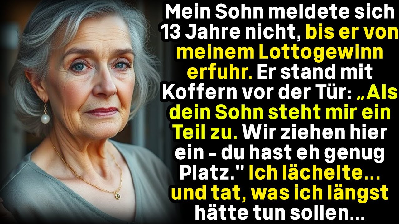 Mein Sohn meldete sich 13 Jahre nicht, bis er von meinem Lottogewinn erfuhr. Er stand mit Koffern vo