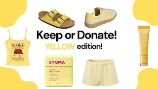 KEEP or DONATE! (Yellow edition) 🌼🍯✨