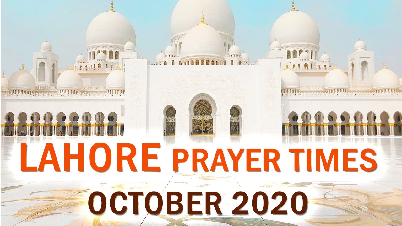 Prayer Times In Lahore Pakistan Fajar Ki Azan Ka Time YouTube prayer-times-in-lahore-pakistan-fajar-ki-azan-ka-time-youtube