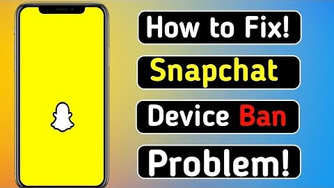 How to Fix Snapchat Device Ban on iOS (Iphone & Android)2024