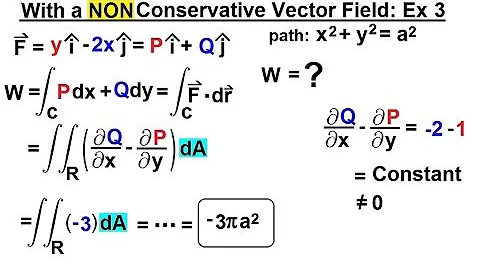 Calculus 3: Green's Theorem (12 of 21) With a NON-Conservative Vector Field: Ex. 3