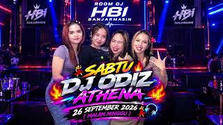 SABTU DJ ODIZ ATHENA 26 SEPTEMBER 2026 (MALAM MINGGU) FULLBASS REMIX 