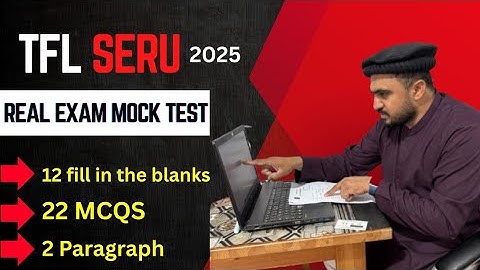 TFL SERU Real Exam Mock Test with new Exam Pattern 2025 | TFL free SERU complete mock Exam 2025