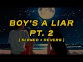 Pinkpantheress Ice Spice Boy S A Liar Pt 2 Slowed Reverb Lyrics