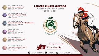 LRC Live  - 35th Day Lahore Winter Meeting 2023-2024 | April 28th, 2024 #horse #race #horseracing