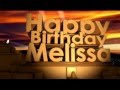 Happy Birthday Melissa